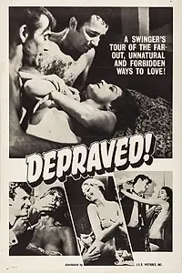 Постер к фильму «Depraved! (1967)»