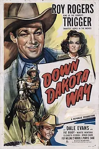Постер к фильму «Down Dakota Way (1949)»