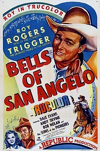 Главный постер фильма «Bells of San Angelo (1947)»