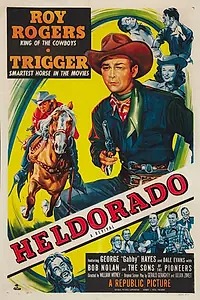Постер к фильму «Heldorado (1946)»