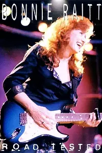 Постер к фильму «Bonnie Raitt: Road Tested (1995)»