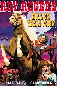 Постер к фильму «Roll on Texas Moon (1946)»