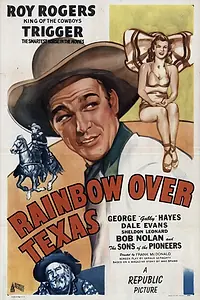 Постер к фильму «Rainbow Over Texas (1946)»