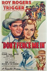 Главный постер фильма «Don't Fence Me In (1945)»