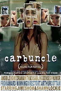 Постер к фильму «Carbuncle (2006)»