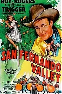Главный постер фильма «San Fernando Valley (1944)»