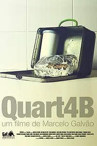 Постер к фильму «Quarta B (2005)»