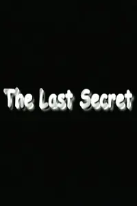 Главный постер фильма «The Last Secret (2001)»