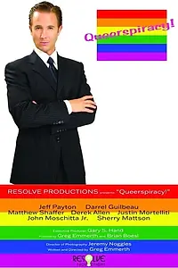 Постер к фильму «Queerspiracy! (2007)»