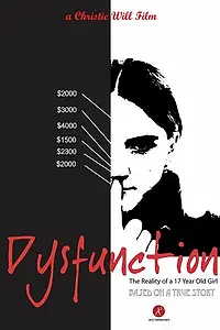 Постер к фильму «Dysfunction (2006)»