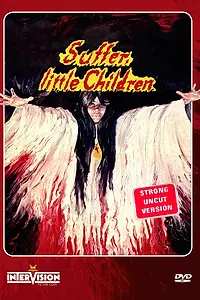 Главный постер фильма «Страдайте, маленькие дети (1983)»