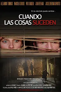 Главный постер фильма «Когда что-то случилось (2007)»