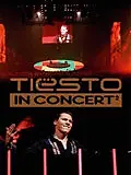 Постер к фильму «Tiësto in Concert 2 (2005)»