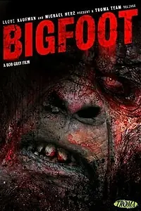 Постер к фильму «Bigfoot (2006)»