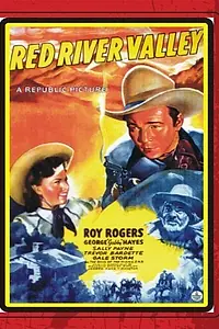 Постер к фильму «Red River Valley (1941)»