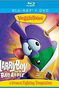 Постер к мультфильму «VeggieTales: LarryBoy and the Bad Apple (2006)»