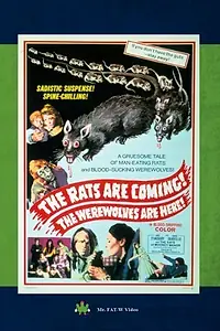 Главный постер фильма «The Rats Are Coming! The Werewolves Are Here! (1972)»