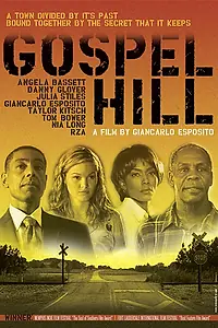 Главный постер фильма «Госпел Хилл (2008)»
