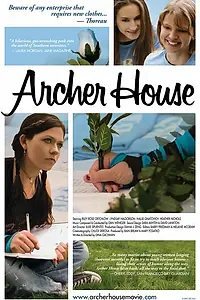 Постер к фильму «Archer House (2007)»