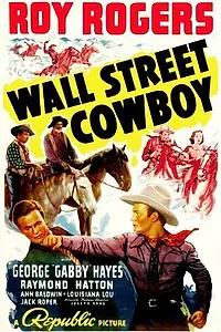 Главный постер фильма «Wall Street Cowboy (1939)»