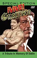 Постер к фильму «Vive Guerrero: A Tribute in Memory of Eddie (2006)»