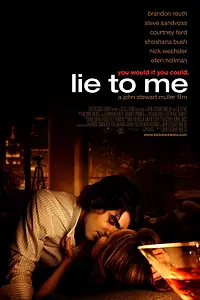 Постер к фильму «Солги мне (2008)»