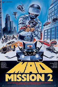 Постер к фильму «Безумная миссия 2 (1983)»