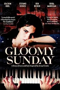 Главный постер фильма «Мрачное воскресенье (1999)»