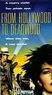 Постер к фильму «Из Голливуда в Дэдвуд (1988)»