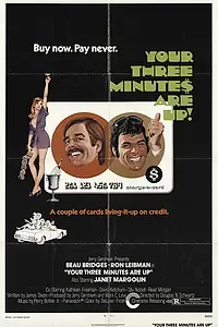 Постер к фильму «Your Three Minutes Are Up (1973)»