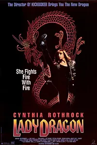 Постер к фильму «Леди дракон (1992)»