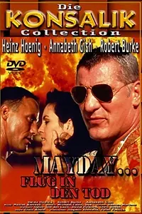 Главный постер фильма «Mayday - Flug in den Tod (1997)»