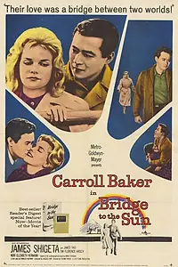 Постер к фильму «Мост к солнцу (1961)»