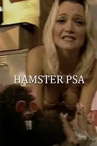 Постер к фильму «Hamster PSA (1997)»