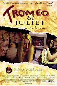 Главный постер фильма «Тромео и Джульетта (1996)»