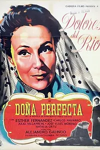 Постер к фильму «Донья Перфекта (1951)»