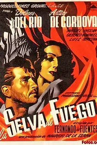 Главный постер фильма «Огненная сельва (1945)»