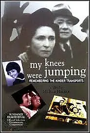 Постер к фильму «My Knees Were Jumping: Remembering the Kindertransports (1996)»