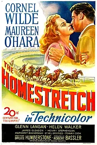 Постер к фильму «The Homestretch (1947)»