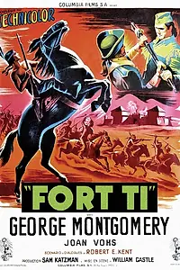 Главный постер фильма «Fort Ti (1953)»