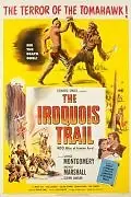 Главный постер фильма «Тропа Ирокезов (1950)»