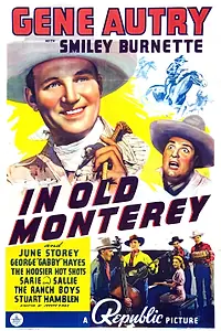 Постер к фильму «В старом Монтерее (1939)»