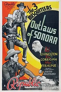 Постер к фильму «Outlaws of Sonora (1938)»
