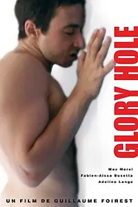 Постер к фильму «Glory Hole (2006)»