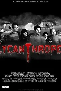 Постер к фильму «The Lycanthrope (2007)»