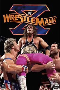 Главный постер фильма «WWF РестлМания 10 (1994)»