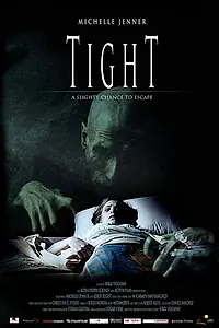 Постер к фильму «Tight (2006)»