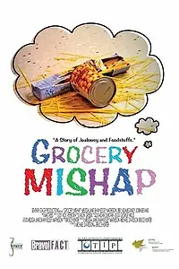 Постер к фильму «Grocery Mishap (2006)»