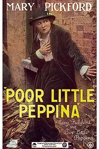 Главный постер фильма «Бедная маленькая Пеппина (1916)»