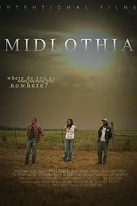 Постер к фильму «Midlothia (2007)»